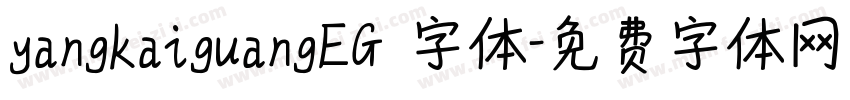 yangkaiguangEG 字体字体转换